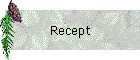 Recept